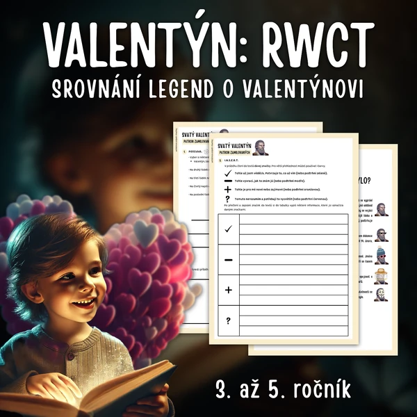 VALENTÝN: RWCT (srovnání legend 3. až 5. ročník)