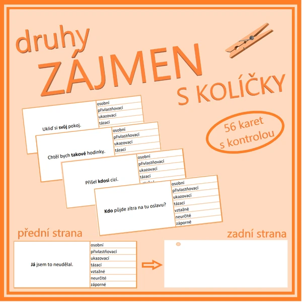 Druhy zájmen s kolíčky