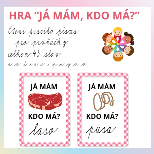 Hra "Já mám, kdo má" pro nácvik čtení