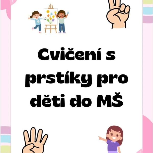 Cvičení s prstíky 