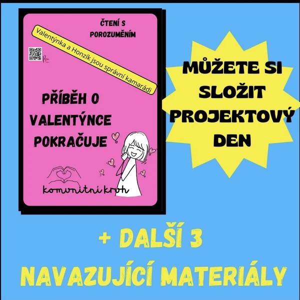 VALENTÝN- příběh o Valentýnce pokračuje - čtení s porozuměním- sestavte si PD