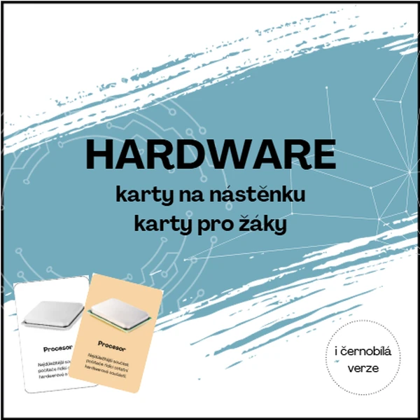 Hardware - karty na nástěnku/ karty pro žáka