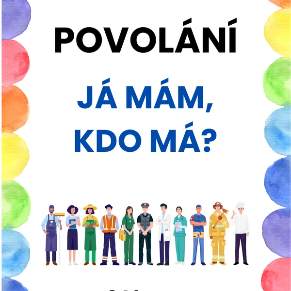 Povolání - Já mám, kdo má