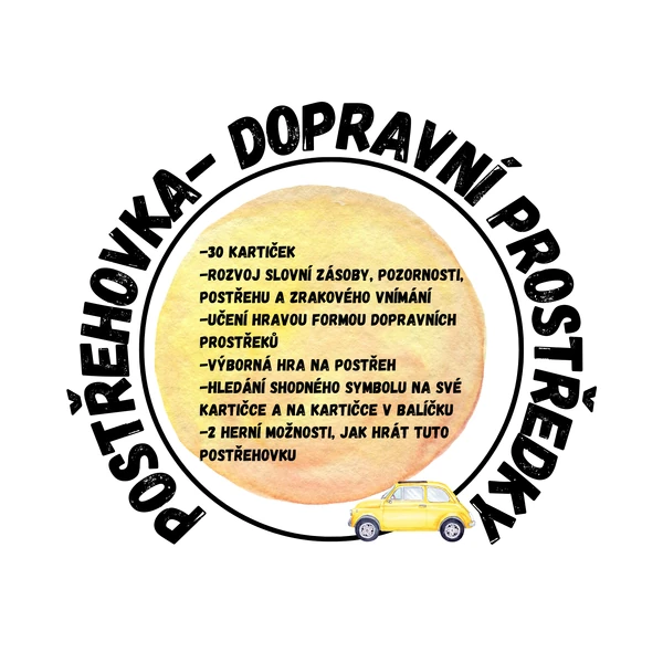 Postřehovka na téma dopravní prostředky