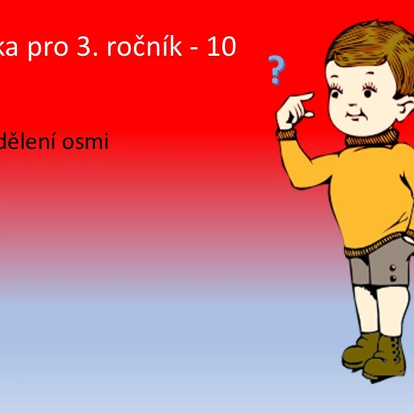 Matematika pro 3. ročník - 10