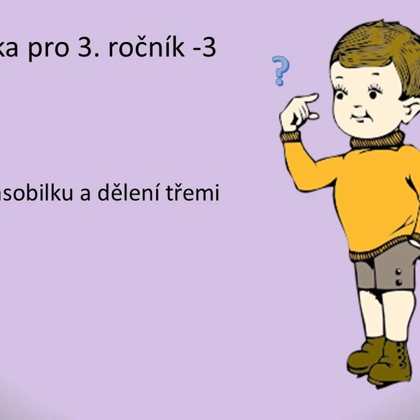 Matematika pro 3. ročník - 3