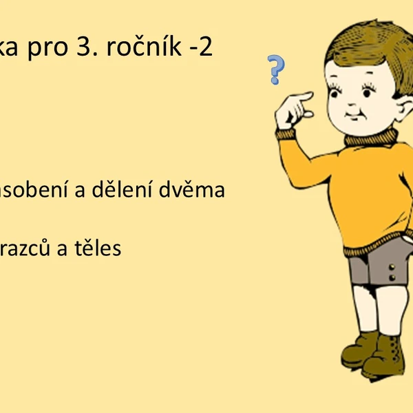 Matematika pro 3. ročník - 2