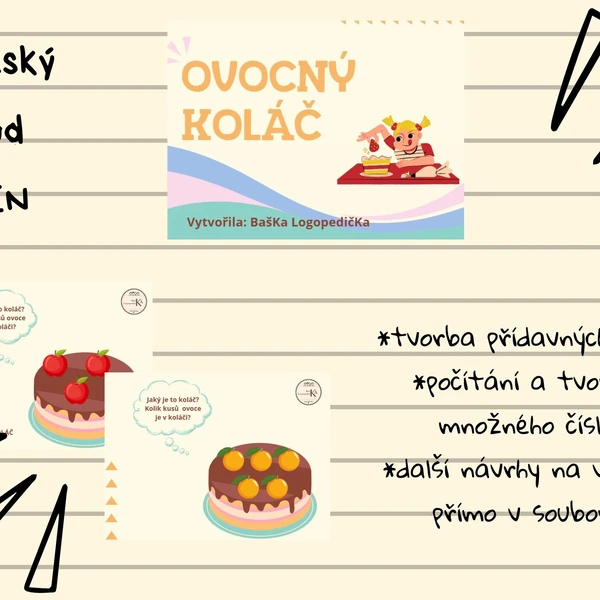 Logopedie - Ovocný koláč, mužský rod - rozvoj slovní zásoby a gramatiky, tvorba vět a přídavných jmen