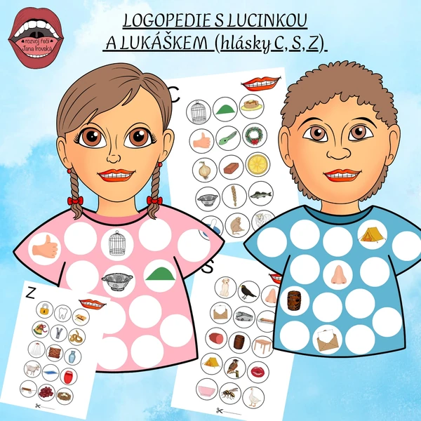 LOGOPEDIE S LUCINKOU A LUKÁŠKEM (hlásky C, S, Z) 