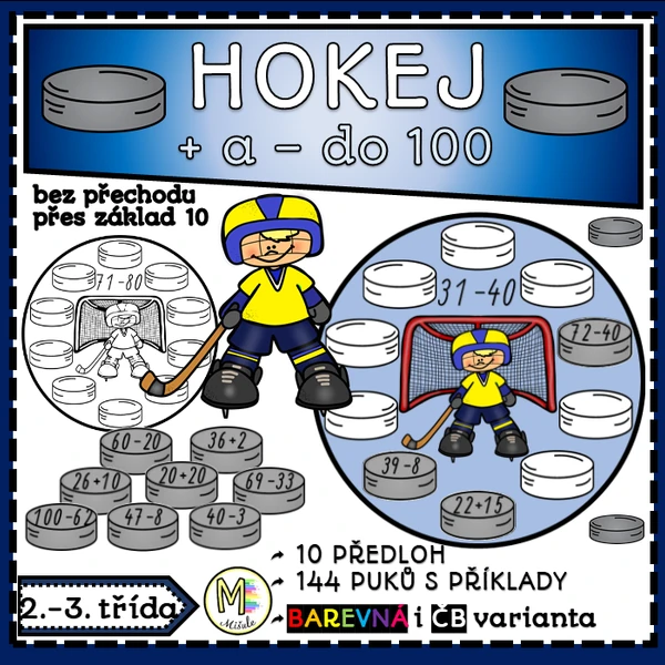 HOKEJ (+ A - DO 100 BEZ PŘECHODU PŘES 10)