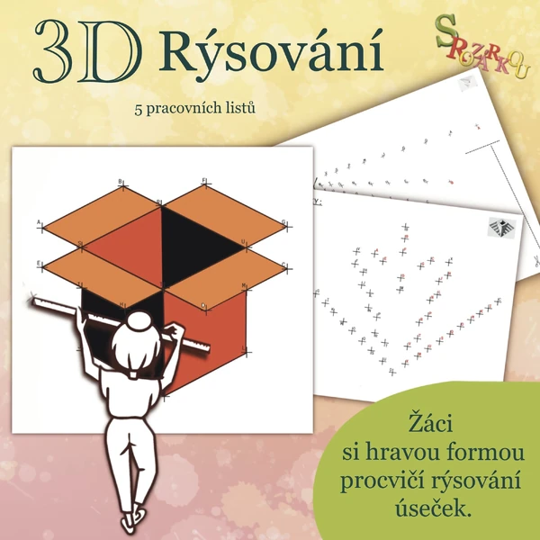 3D rýsování – Rozárka konstruktérem