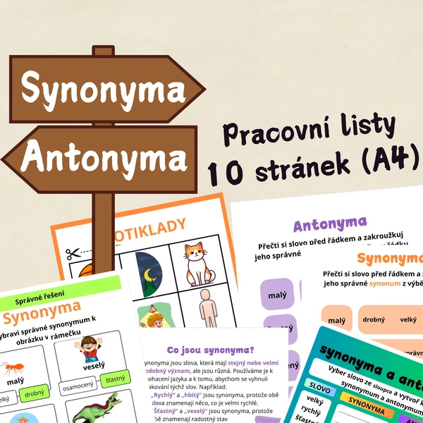 Synonyma a Antonyma - soubor pracovních listů