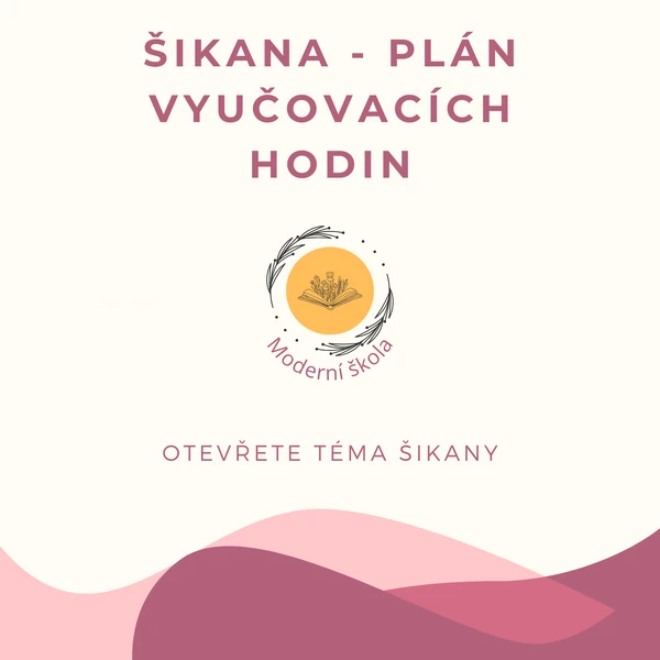 Prevence šikany - plán vyučovacích hodin