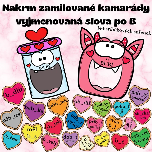 Nakrm zamilované kamarády - vyjmenovaná slova po B