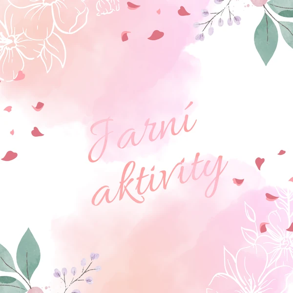 Jarní aktivity