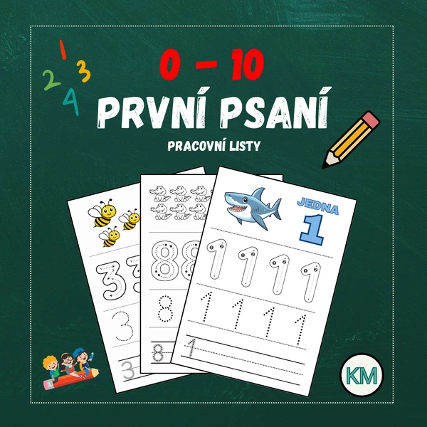 PRVNÍ PSANÍ ČÍSEL 0-10