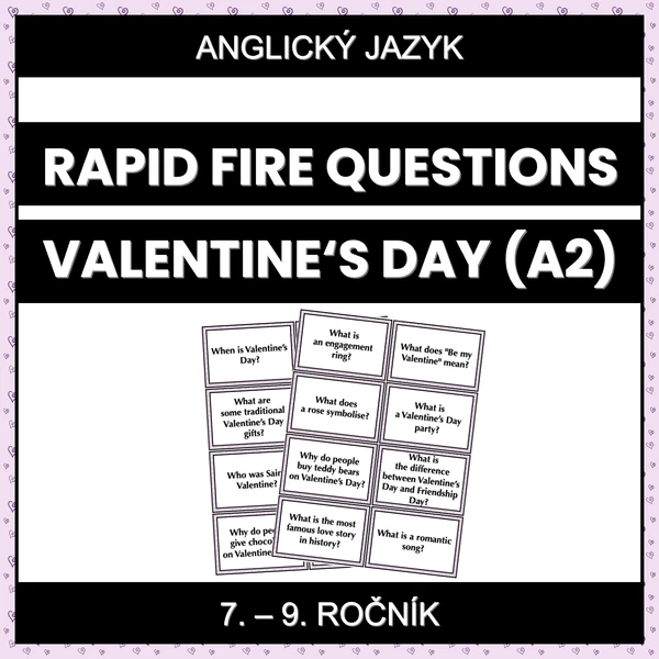 Rapid Fire Questions - Valentine's Day (A2)