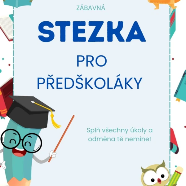 Stezka pro předškoláky 