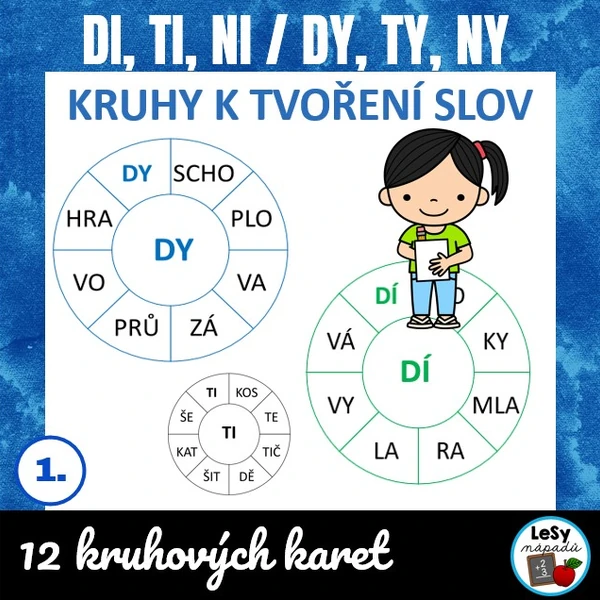 DI, ti, ni/dy, ty, ny - kruhy k tvorbě slov