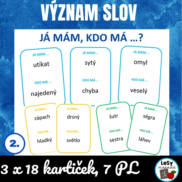 Význam slov - Já mám, kdo má + 7 PL