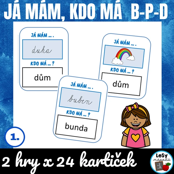 B-P-D Já mám, kdo má ...?