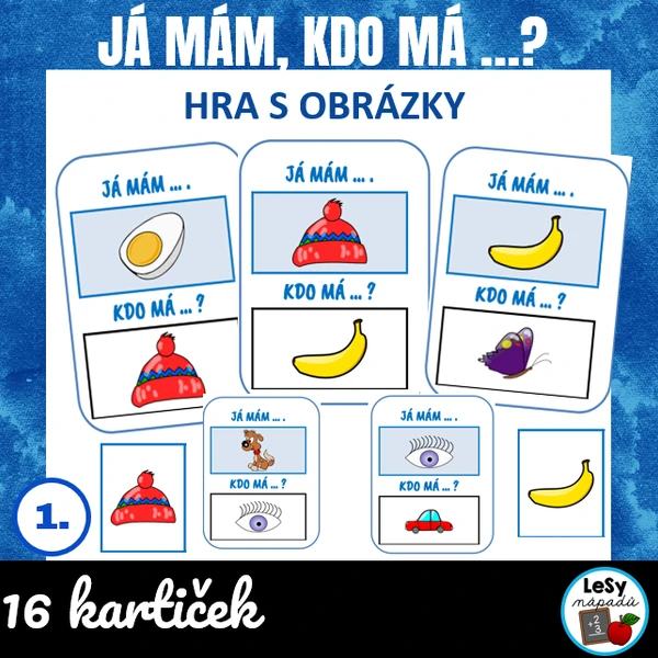 Obrázkové já mám, kdo má ...?