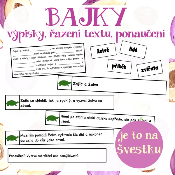 Bajky - řazení textu, ponaučení