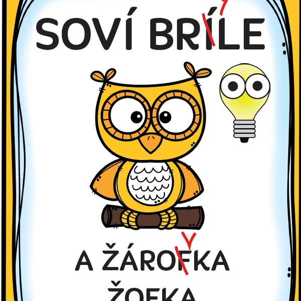 Soví br(í)ýle a Žáro(f)vka Žofka - T a M souhlásky, párové souhlásky, psaní u/ú/ů