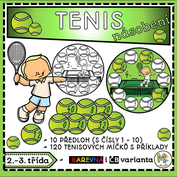 TENIS- NÁSOBENÍ