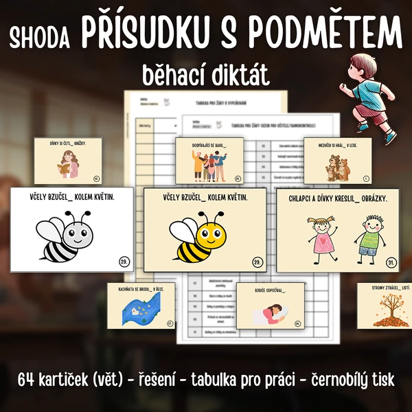 SHODA PŘÍSUDKU S PODMĚTEM: běhací diktát (64 kartiček)