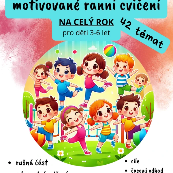 Ranní motivované rozcvičky pro děti do MŠ na celý rok