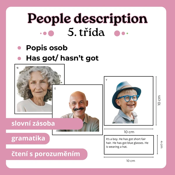 Popis osob (has got, hasn’t got)