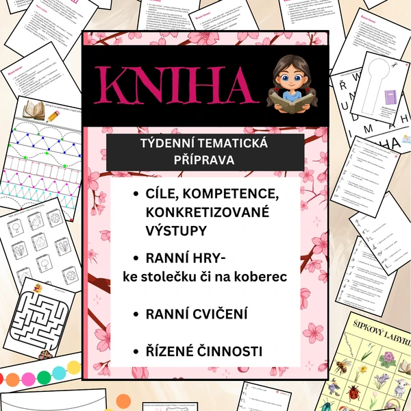 Kompletní týdenní tematická příprava do MŠ- KNIHA