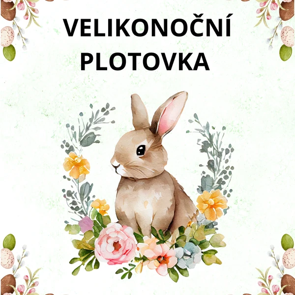 Velikonoční plotovka MŠ🐥