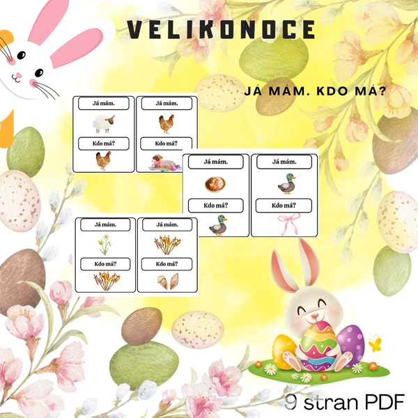 Velikonoce - JÁ MÁM. KDO MÁ?