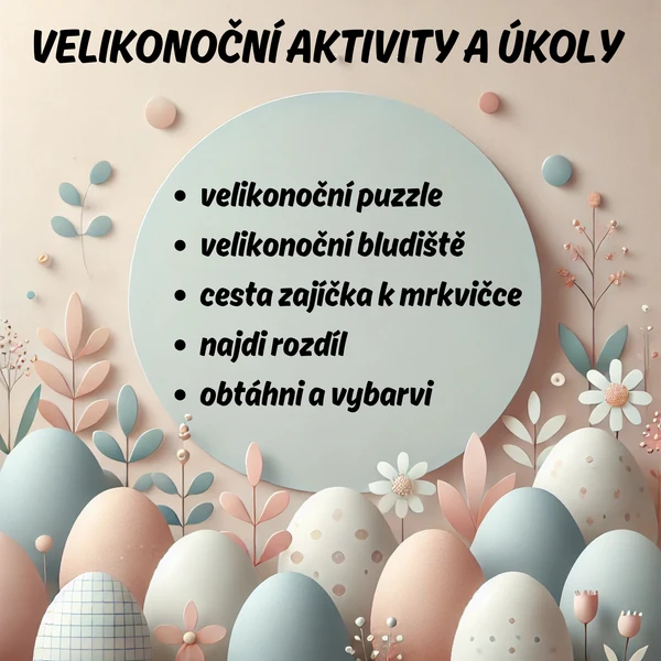 VELIKONOČNÍ AKTIVITY A ÚKOLY