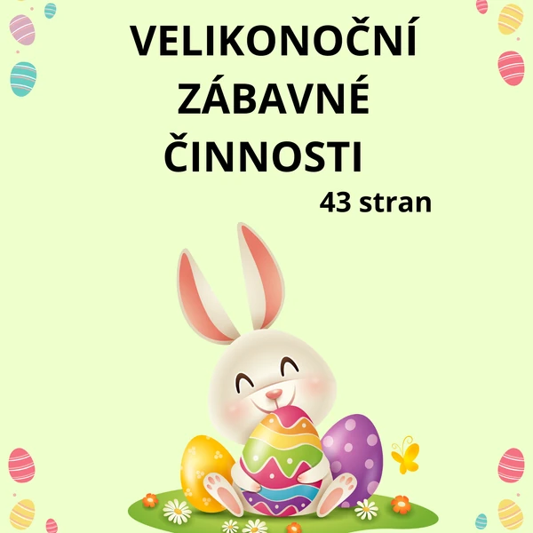 Velikonoční zábavné činnosti 🐣
