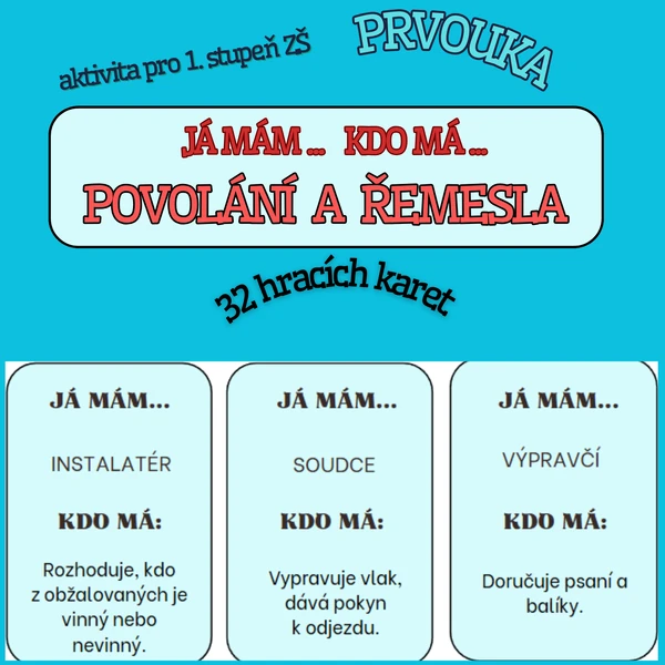 JÁ MÁM, KDO MÁ - POVOLÁNÍ A ŘEMESLA 