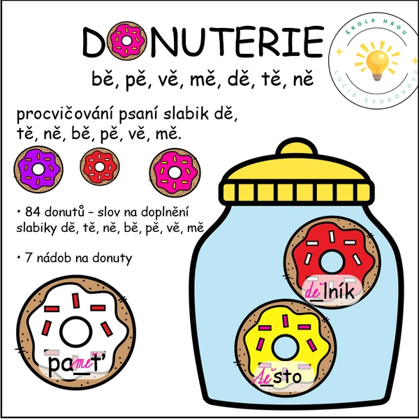 Donuterie - dě, tě, ně, bě, pě, vě, mě