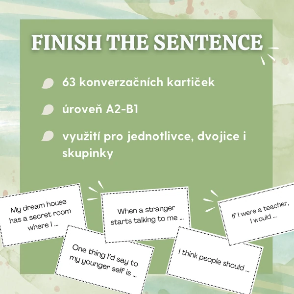 Finish the sentence / Dokonči větu