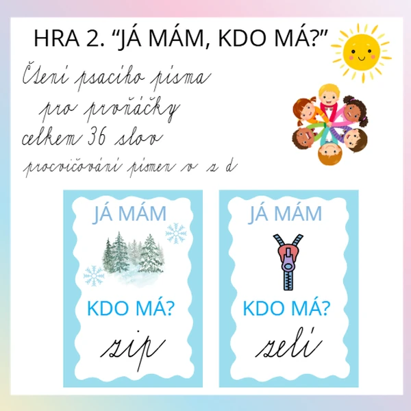 Já mám, kdo má 2, čteme vázané písmo