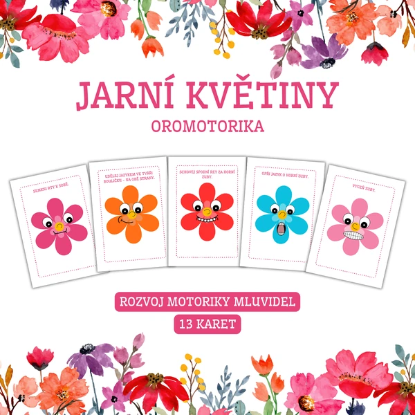 JARNÍ KVĚTINY - oromotorika
