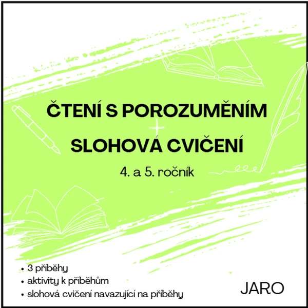 Čtení s porozuměním a slohová cvičení - JARO