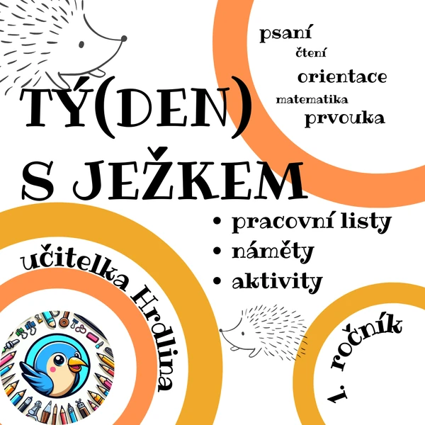 (TÝ)DEN S JEŽKEM