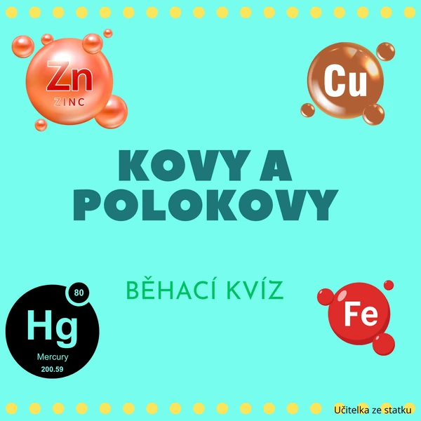 Kovy, polokovy - běhací kvíz