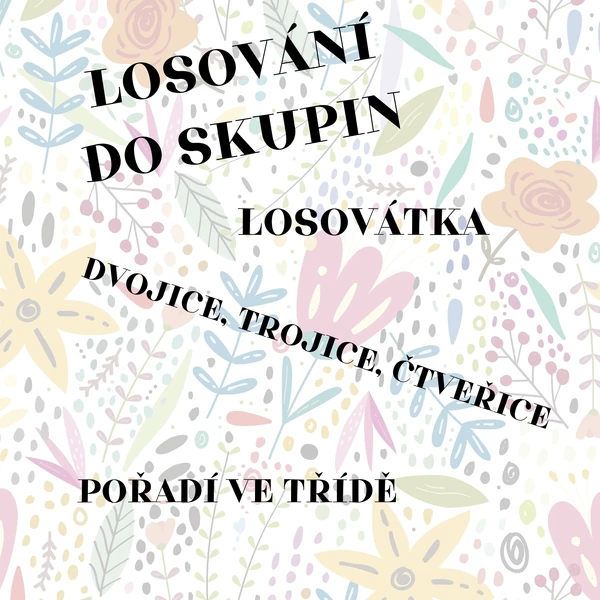 Losovátka, dělení do skupin
