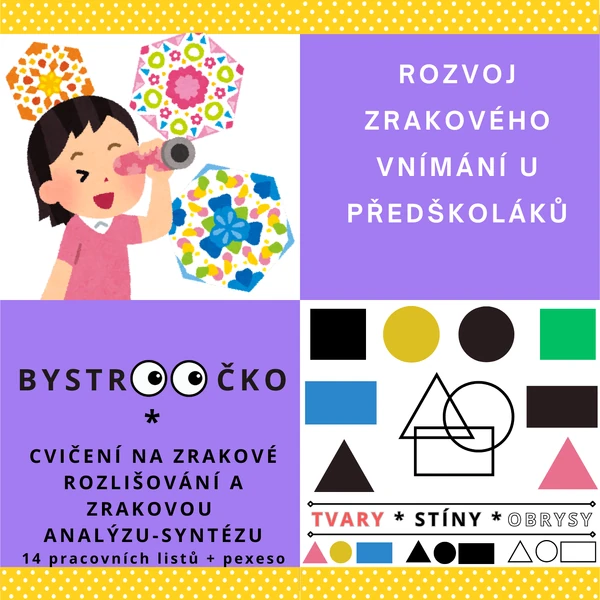 BYSTROOČKO: TVARY-STÍNY-OBRYSY