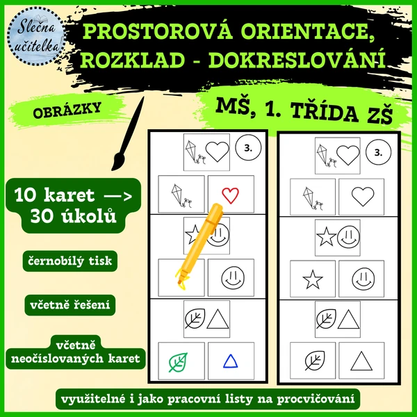 PROSTOROVÁ ORIENTACE, ROZKLAD - DOKRESLOVÁNÍ OBRÁZKŮ