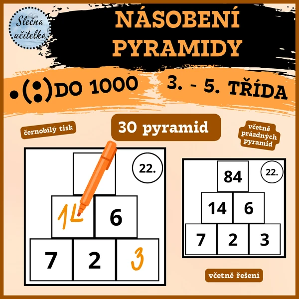 MATEMATICKÉ PYRAMIDY - NÁSOBENÍ DO 1000