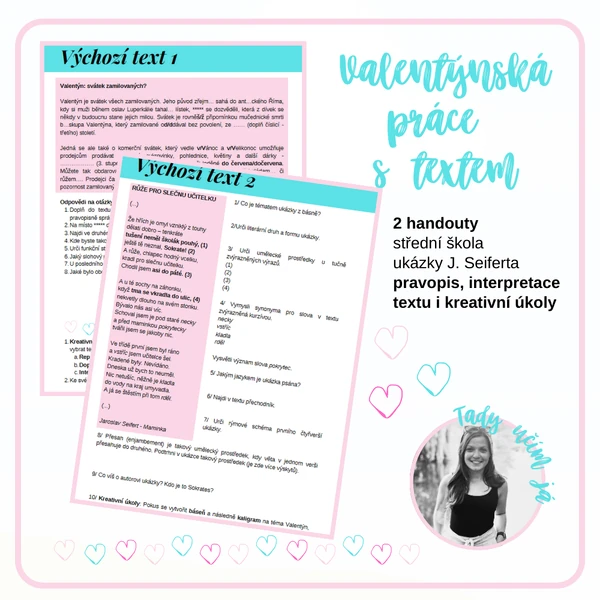 Valentýnská práce s textem | umělecký a neumělecký text | Jaroslav Seifert | SŠ